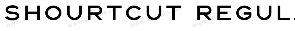 Shourtcut Regular字体转换